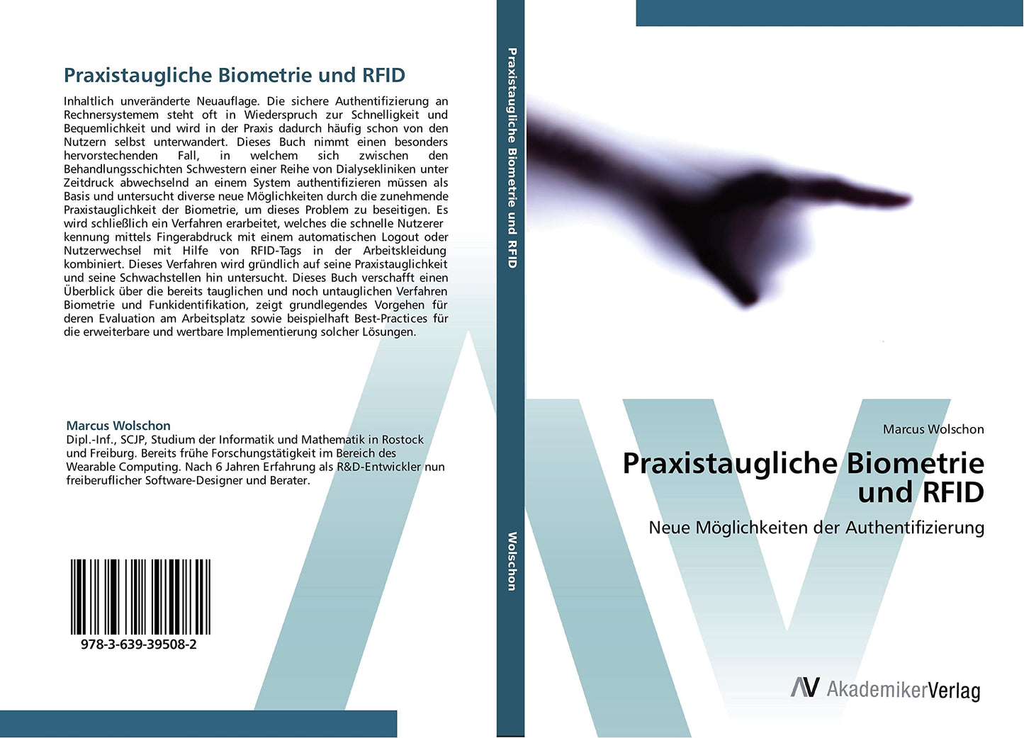 Praxistaugliche Biometrie und RFID: Neue Möglichkeiten der Authentifizierung (German Edition)