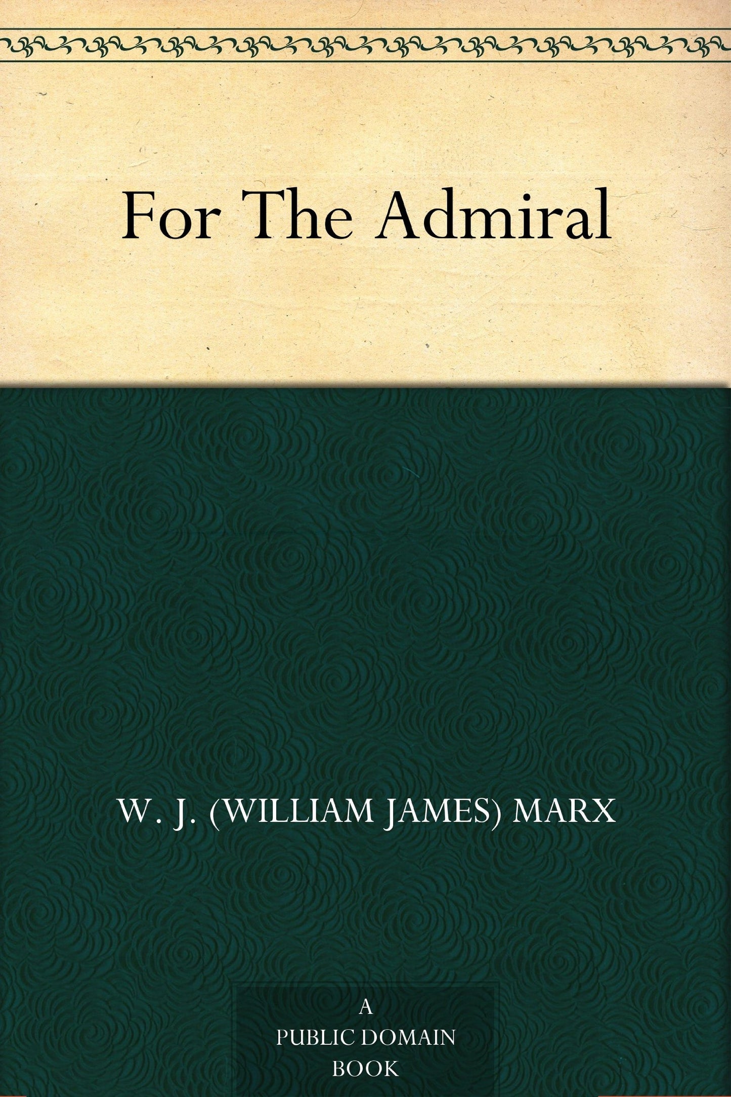 For The Admiral