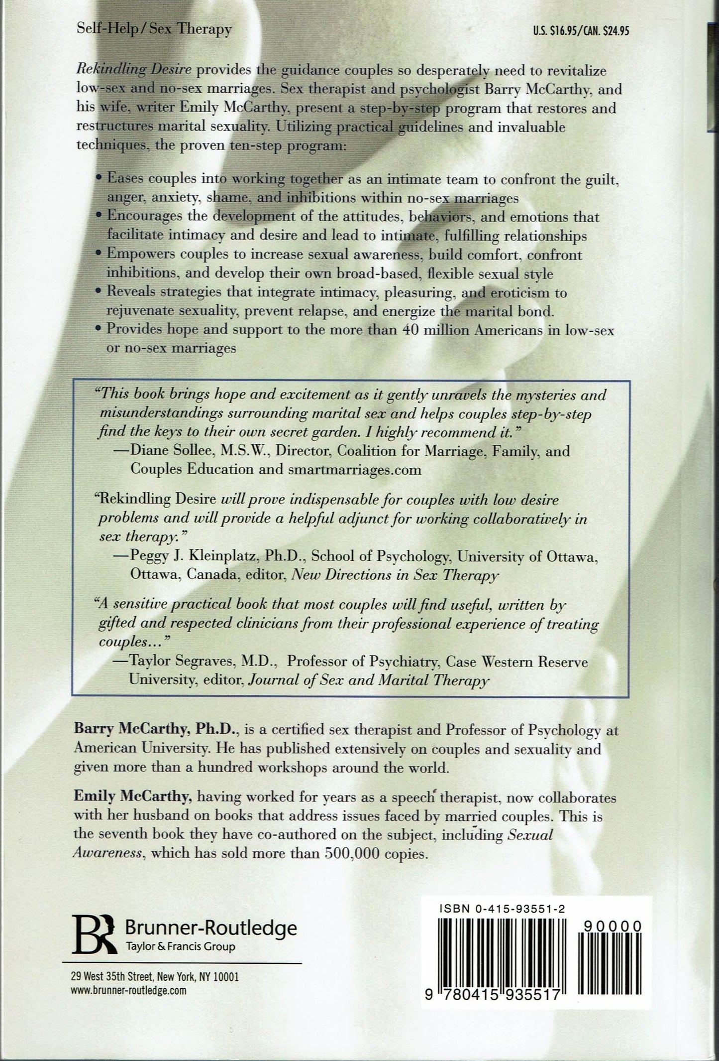 Rekindling Desire: A Step-by-Step Program to Help Low-Sex and No-Sex Marriages