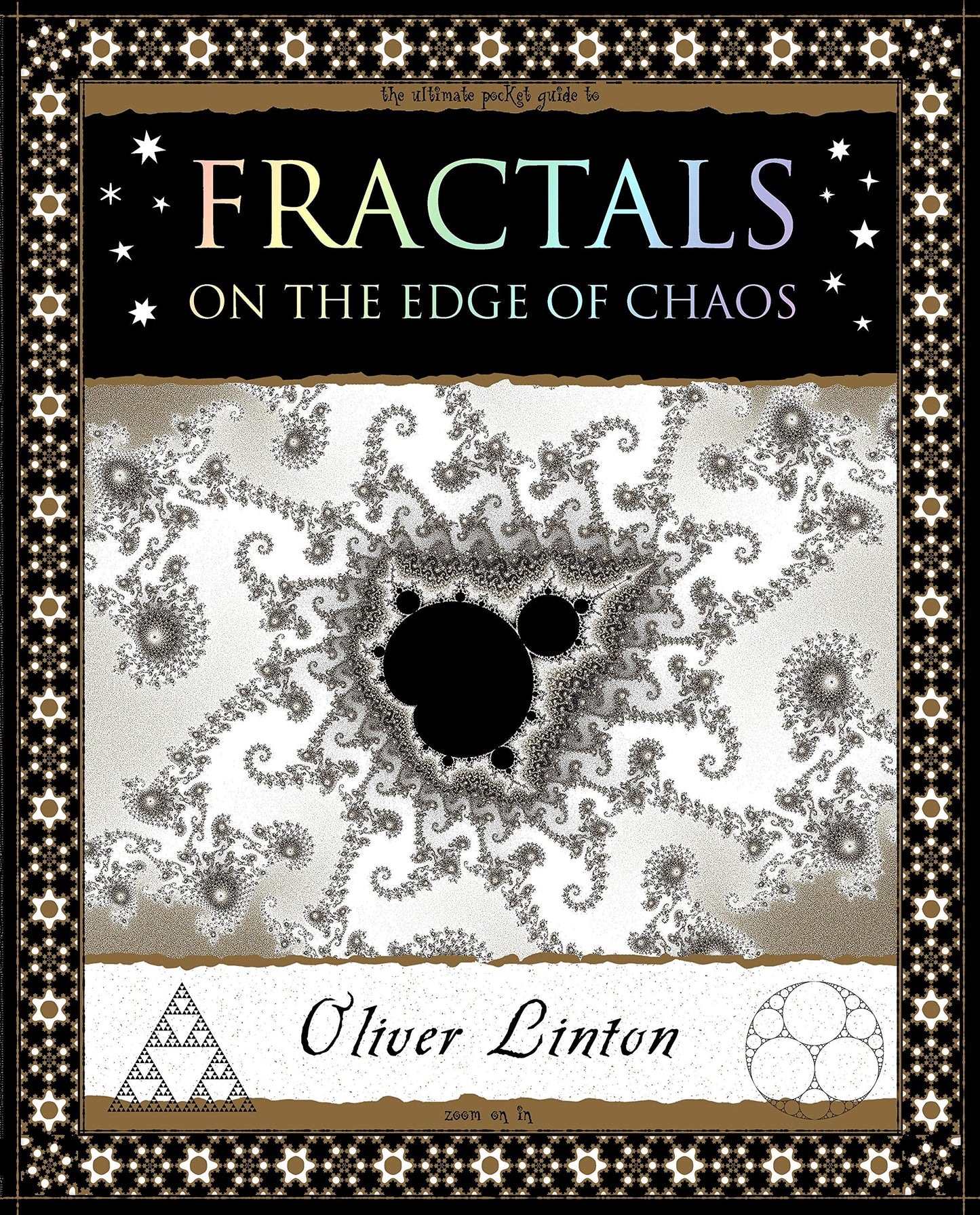 Fractals: On the Edge of Chaos (Wooden Books, 51)