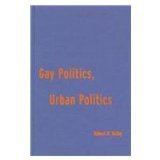 Gay Politics, Urban Politics