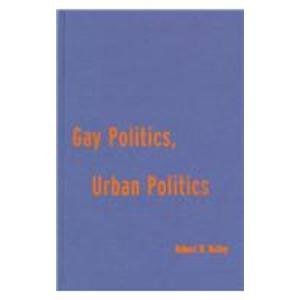 Gay Politics, Urban Politics