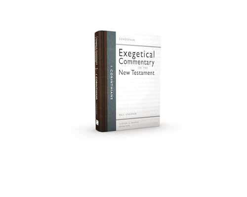 1 Corinthians (Zondervan Exegetical Commentary on the New Testament)