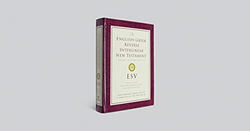 ESV English-Greek Reverse Interlinear New Testament: English Standard Version