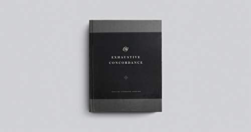 ESV Exhaustive Concordance