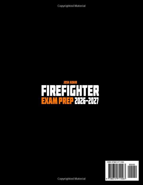 Firefighter Exam Prep: The All-in-One Study Guide to Mastering the Test in No Time – Save Effort with Real Simulations, and Proven CPAT Physical Strategies to Get Ready Without the Stress