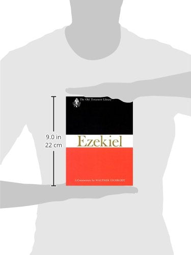 Ezekiel: A Commentary (The Old Testament Library)