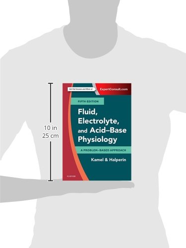 Fluid, Electrolyte and Acid-Base Physiology: A Problem-Based Approach