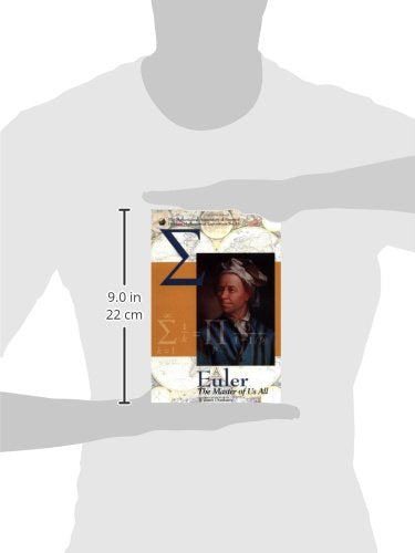 Euler: The Master of Us All (Dolciani Mathematical Expositions)