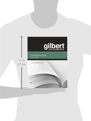 Gilbert Law Summaries on Constitutional Law, 31st