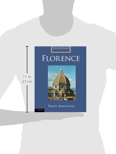 Florence (Artistic Centers of the Italian Renaissance)