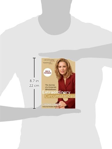 Extraordinary Circumstances: The Journey of a Corporate Whistleblower