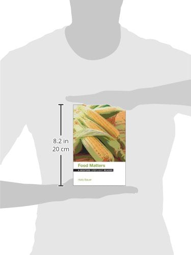 Food Matters: A Bedford Spotlight Reader