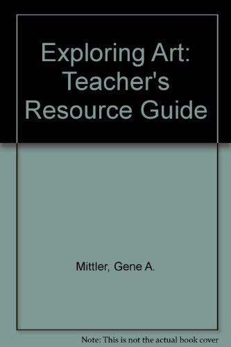 Exploring Art: Teacher's Resource Guide