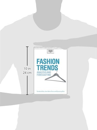Fashion Trends: Analysis and Forecasting (Understanding Fashion)