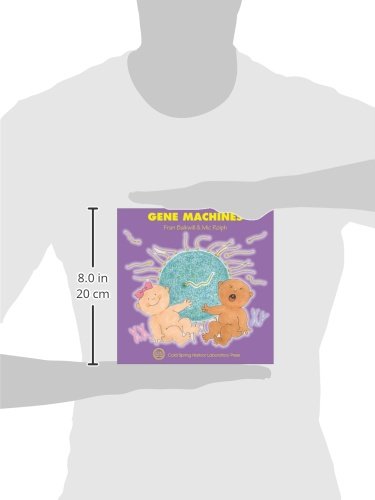 Gene Machines: (Enjoy Your Cells Series 4)