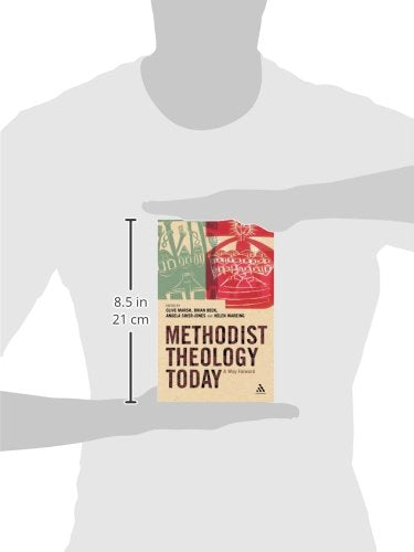 Methodist Theology Today