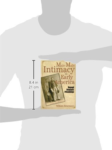 Male-Male Intimacy in Early America