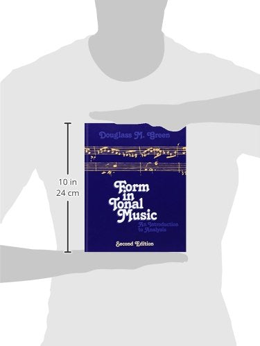 Form in Tonal Music: An Introduction to Analysis, Second Edition