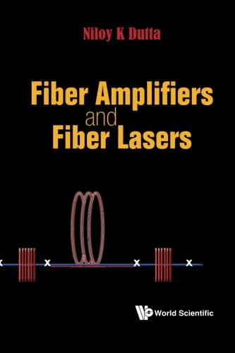 Fiber Amplifiers And Fiber Lasers