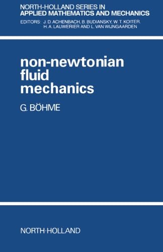 Non-Newtonian Fluid Mechanics