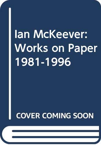 Ian McKeever: Works on Paper 1981-1996