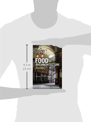 Food and Architecture: At The Table