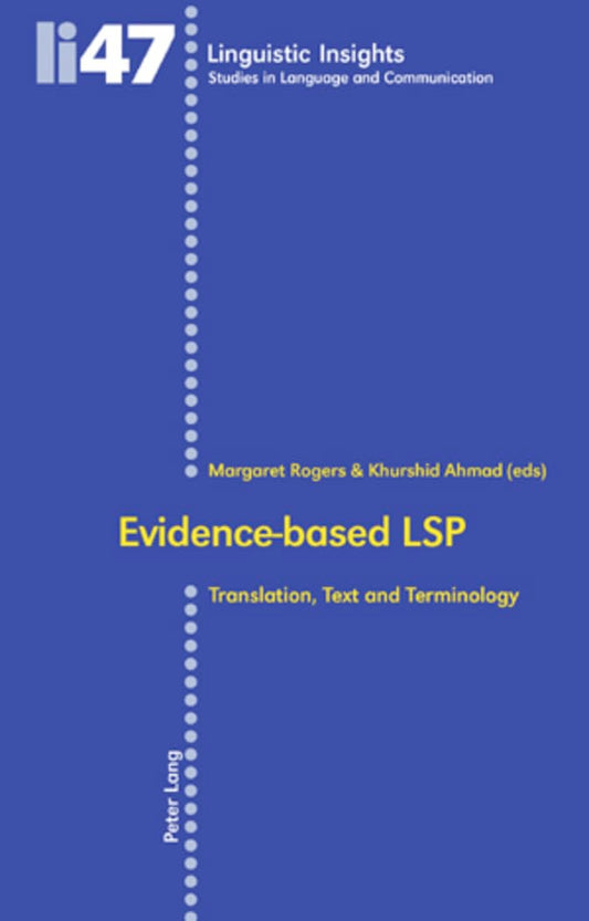 Evidence-based LSP: Translation, Text and Terminology (Linguistic Insights)