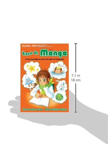 Kana De Manga: The Fun, Easy Way To Learn The ABCs Of Japanese
