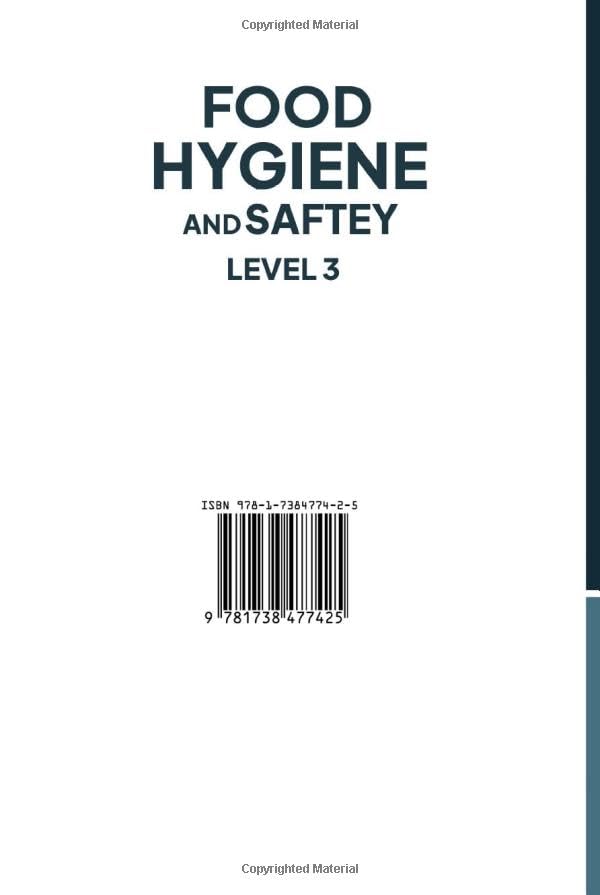 Food Hygiene and Safety Level 3: Complete Training Guide for Chefs, Food Handlers, and Hospitality Professionals
