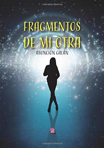 Fragmento de mi otra (Spanish Edition)