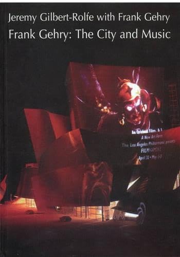 Frank Gehry: The City and the Music