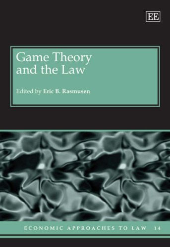 Game Theory and the Law (Economic Approaches to Law series, 14)