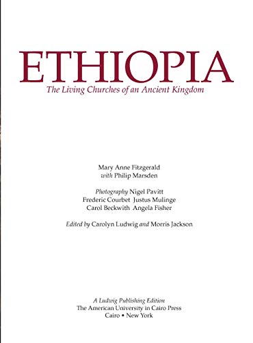 Ethiopia: The Living Churches of an Ancient Kingdom