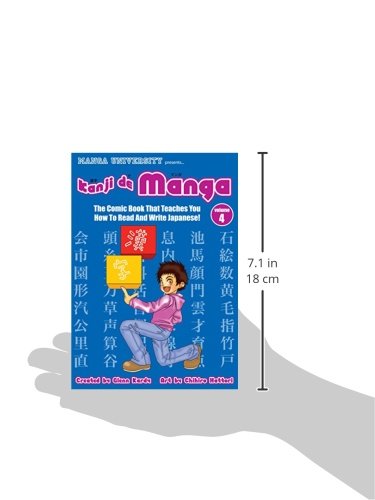 Kanji De Manga Volume 4: The Comic Book That Teaches You How To Read And Write Japanese!