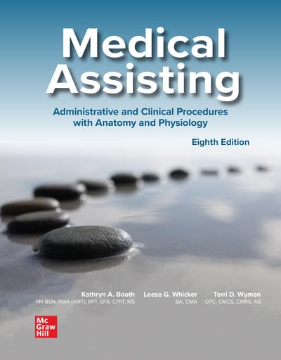 Loose Leaf for Medical Assisting: Administrative and Clinical Procedures