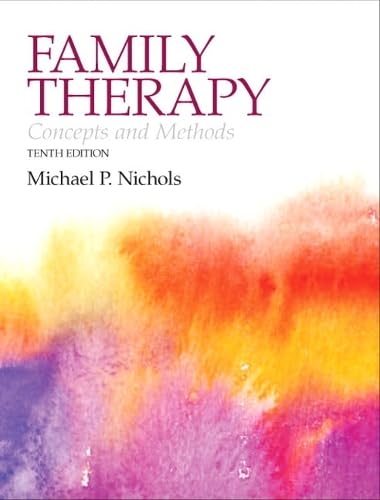 Family Therapy: Concepts and Methods Plus MySearchLab with eText -- Access Card Package (10th Edition) (Nichols, Family Therapy)