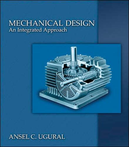 Mechanical Design: An Integrated Approach