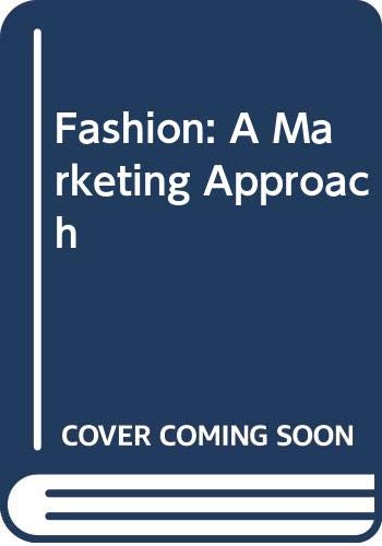 Fashion: A Marketing Approach