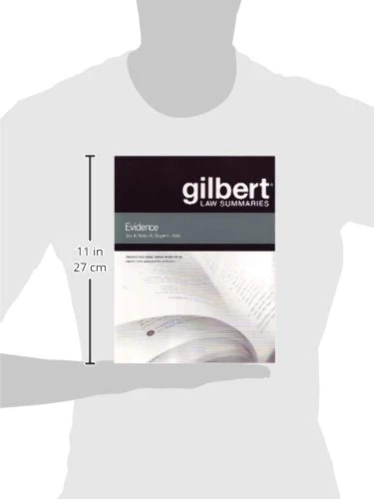 Gilbert Law Summaries on Evidence