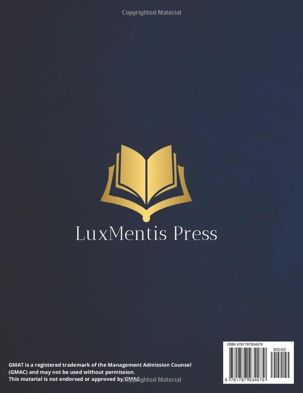 GMAT Exam Prep: The Ultimate Guide Updated for the Latest Exam Format With 10 Full-Length Tests, 1000+ Questions, and Insider Secrets to Achieve 730+ | Your Fast Track to Top-Tier Business Schools