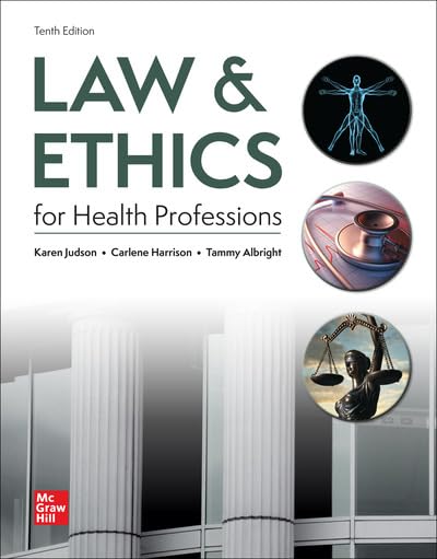 Loose Leaf for Law & Ethics for the Health Professions
