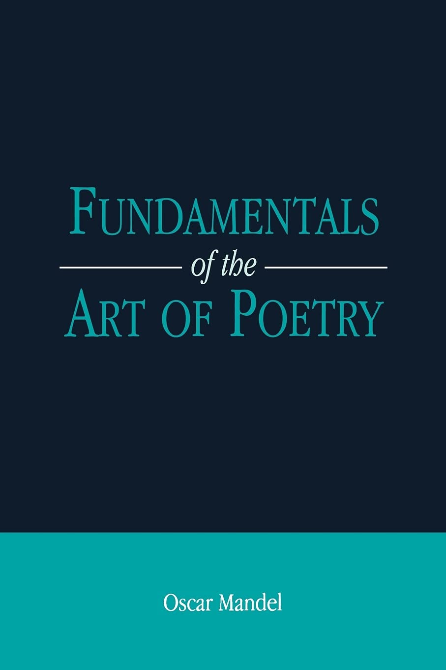 Fundamentals of the Art of Poetry