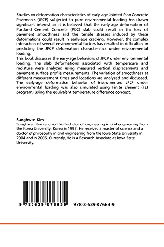 Jointed Plain Concrete Pavements Behavior underEnvironmental Loads: Early, Frequent, and Detailed (EFD) Study