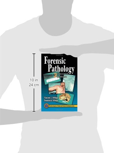 Forensic Pathology (Practical Aspects of Criminal and Forensic Investigations)