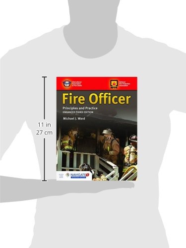 Fire Officer: Principles and Practice: .