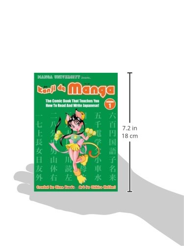Kanji de Manga: The Comic Book That Teaches You How To Read And Write Japanese!