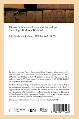 Histoire de la Mesure Du Temps Par Les Horloges. Tome 1 (French Edition)