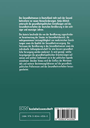 Gesundheitspolitische Einstellungen, Gesundheitsverhalten und Wertewandel (German Edition)