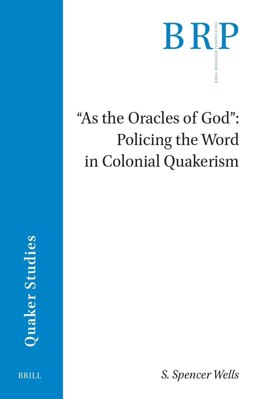 "As the Oracles of God" (Brill Research Perspectives in Humanities and Social Sciences)